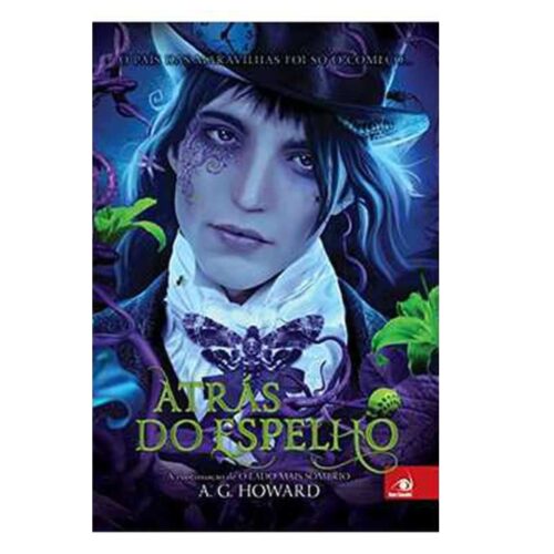Livro - Atrás do Espelho - A. G. Howard (Usado)