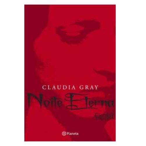 Livro - Noite Eterna - Claudia Gray (Usado)