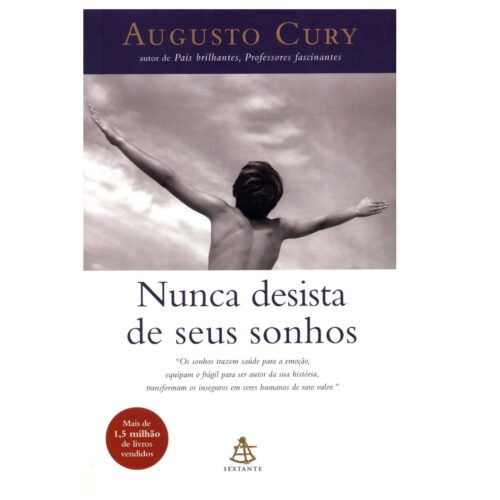 Livro - Nunca desista de seus Sonhos - Augusto Cury (Usado)