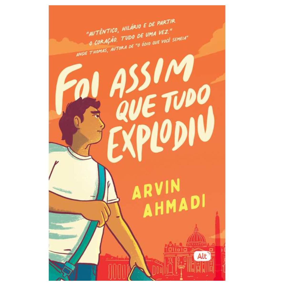 Livro - Foi assim que tudo Explodiu - Arvin Ahmadi (Seminovo)