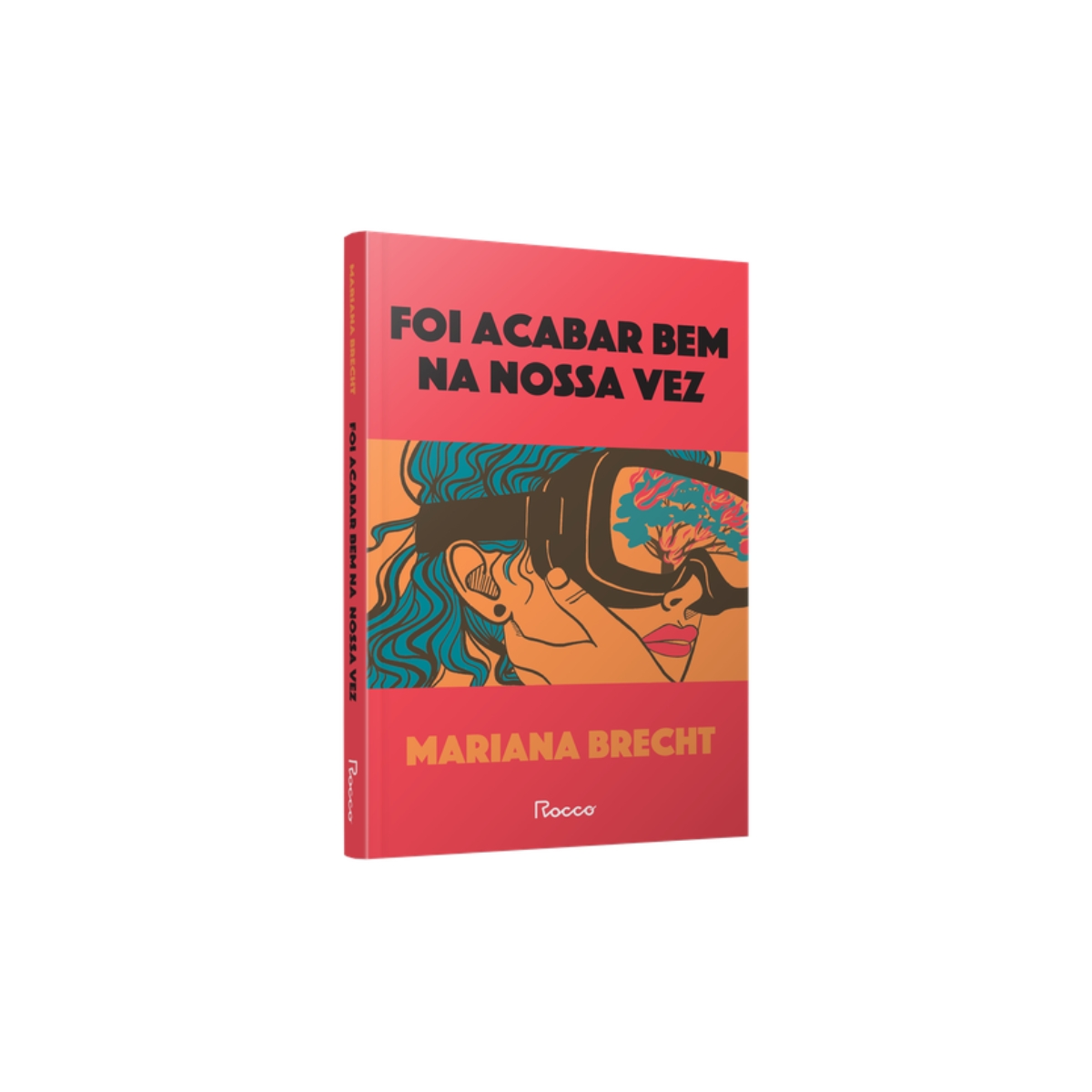 Livro - Foi acabar bem na nossa vez - Mariana Brecht (Seminovo) - Imagem 3