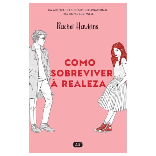 Livro - Como sobreviver à Realeza - Rachel Hawkins (Seminovo)