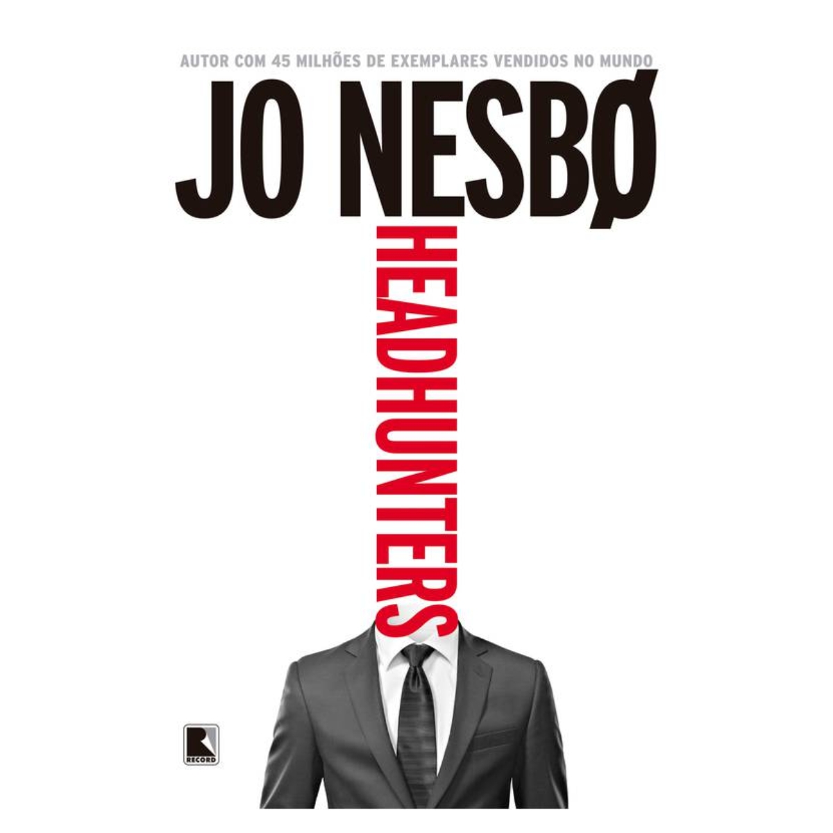 Livro - Headhunters - Jo Nesbo (Seminovo)