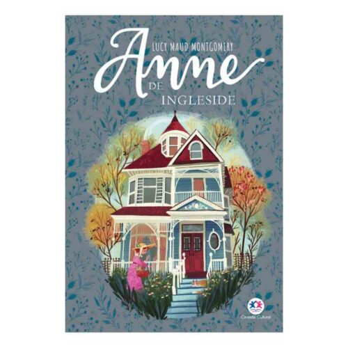 Livro - Anne de Ingleside - Lucy Maud Montgomery (Usado)