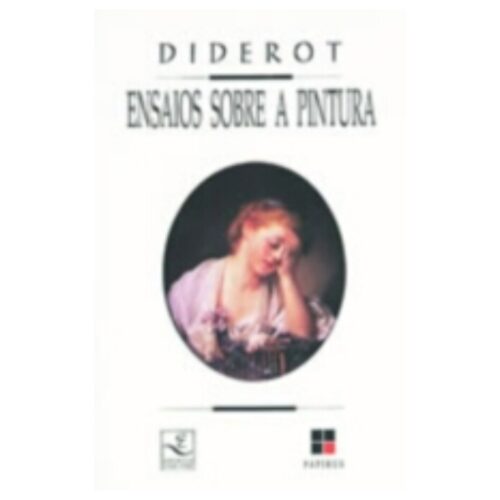 Livro - Ensaios Sobre a pintura - Diderot (Usado)