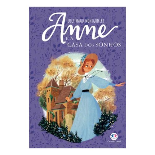 Livro - Anne e a Casa dos sonhos - Lucy Maud Montgomery (Usado)
