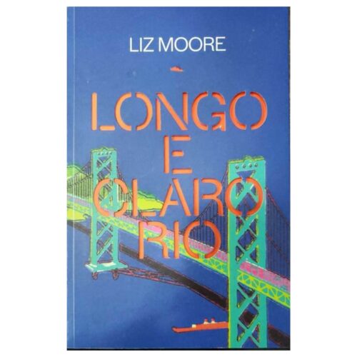 Livro - Longo e Claro rio - Liz Moor - TAG (Seminovo)