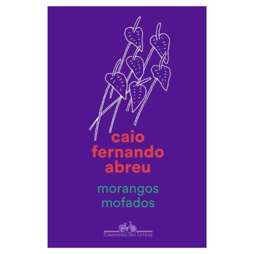 Livro - Morangos Mofados - Caio Fernando Abreu (Usado)