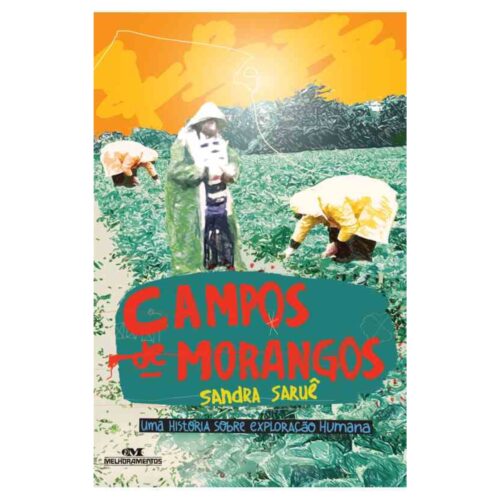 Livro - Campos de Morango - Sandra Saruê (Usado)