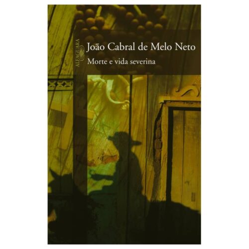 Livro - Morte e vida Severina - João Cabral de Melo Neto (Usado)