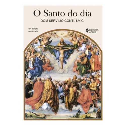 LIvro - O Santo do dia - Dom Servilio Conti (Usado)