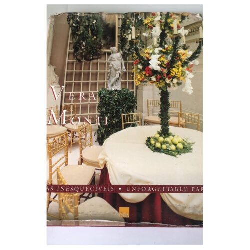 Livro - Festas inesqueciveis - Vera Monti (Usado)