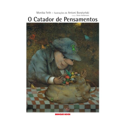 Livro - O Catador de pensamentos - Monika Feth (Usado)