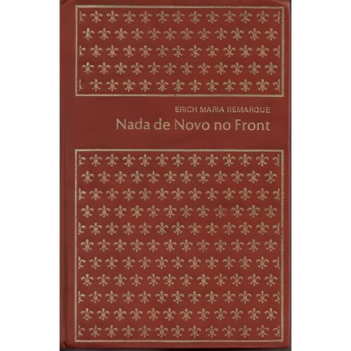 Livro - Nada de novo no front - Erich Maria Remarque - Capa dura (Usado)